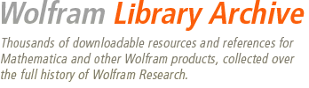 Wolfram Library Archive--Thousands of downloadable resources and references for Mathematica and other Wolfram Products, collected over the full history of Wolfram Research.